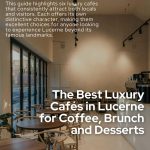 Luxury Cafes