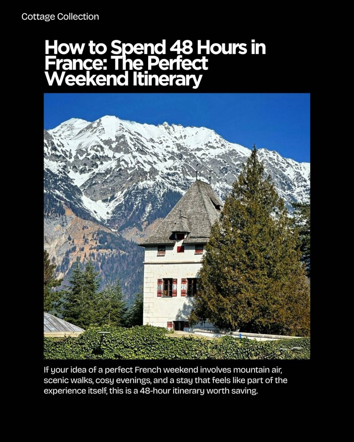 Spend 48 Hours in France