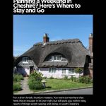 Weekend in Cheshire