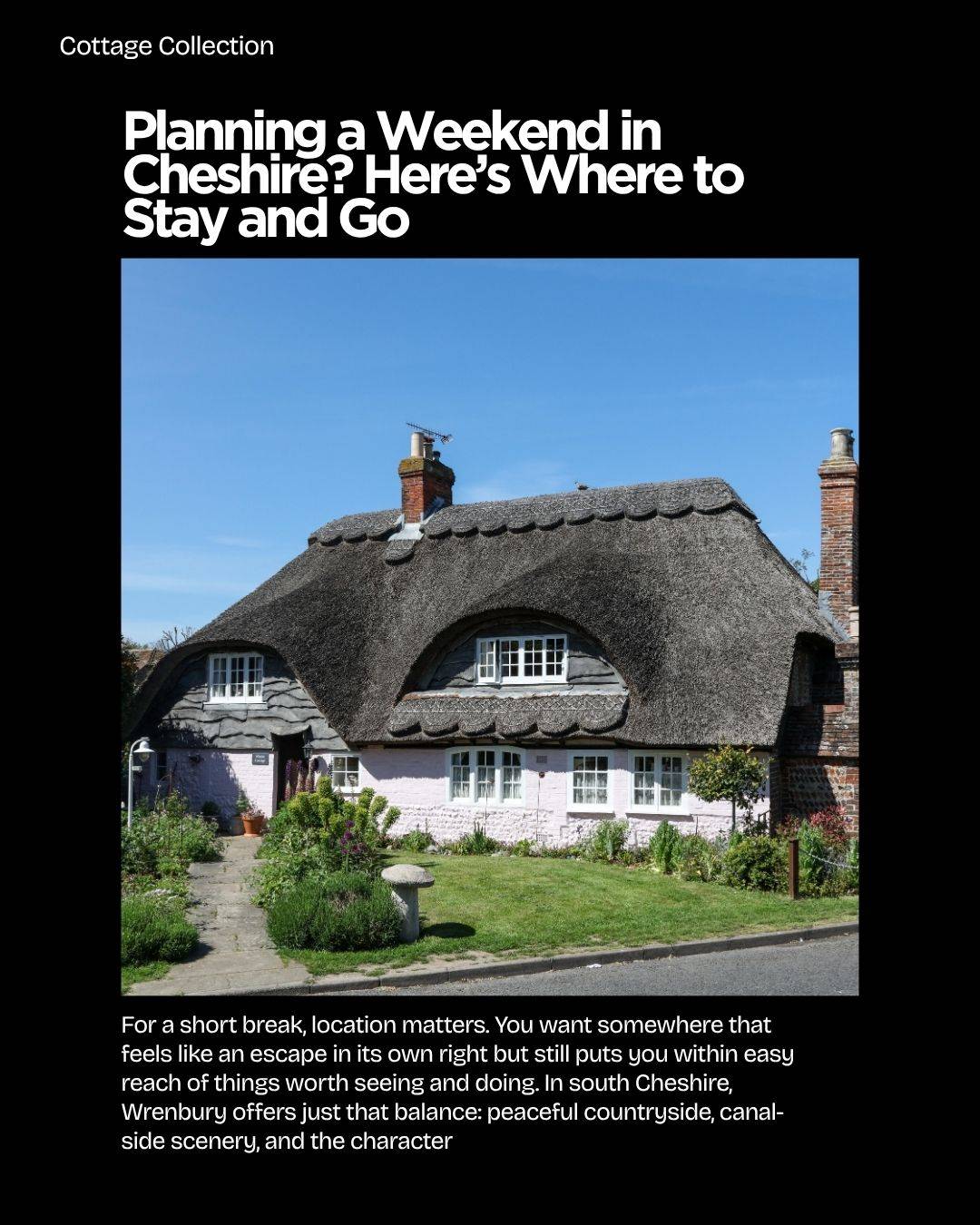 Weekend in Cheshire